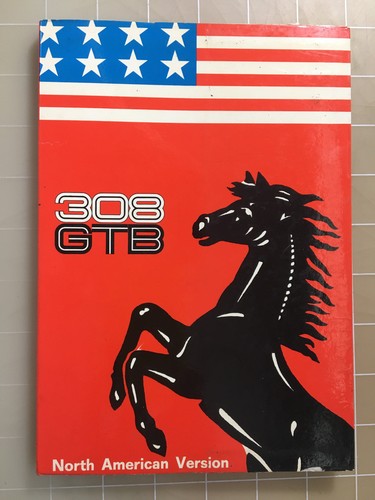 Ferrari 308 gtb owners - ferrari, manual